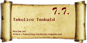 Tekulics Teobald névjegykártya